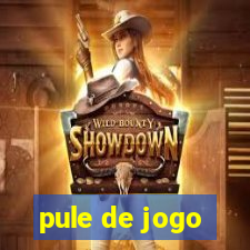 pule de jogo